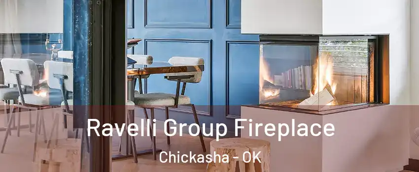  Ravelli Group Fireplace Chickasha - OK